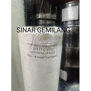 Fiberglass Cloth Coated With Alumunium Foil 0.2mm x 1mtr