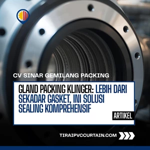Gland Packing KLINGER: Lebih dari Sekadar Gasket, Ini Solusi Sealing Komprehensif